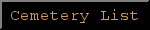 Way Cemetery List